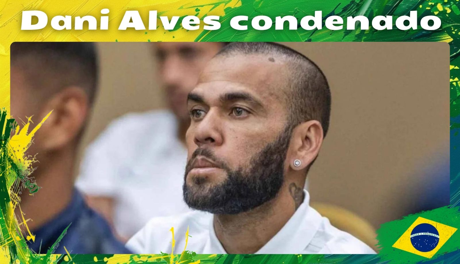 Dani Alves condenado notícias esportivas no Brasil